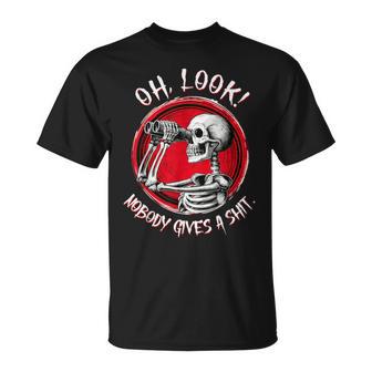 Skeleton Oh Look Nobody Gives A Shit Halloween Costume T-Shirt - Thegiftio