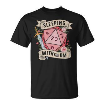 Sleeping With The Dm Saying T-Shirt - Thegiftio UK