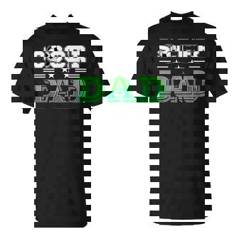 Soccer Dad Father Family Matching Birthday Team Supporter T-Shirt - Monsterry