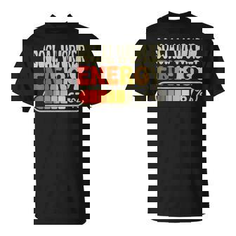 Social Worker Energy 67 Percent Job Title Humor T-Shirt | Seseable FR