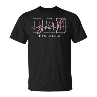 Soon To Be Daddy Of Baby Girl 2026 New Dad 2026 Fathers Day T-Shirt - Thegiftio UK