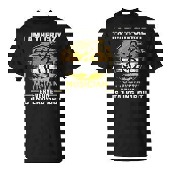 Soy El Músico Loco Dj Productor De Música De Cumpleaños Camiseta unisex - Regaloses