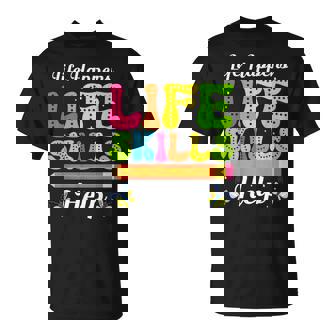 Special Ed Appreciation Life Help Life Skills Teacher T-Shirt | Mazezy