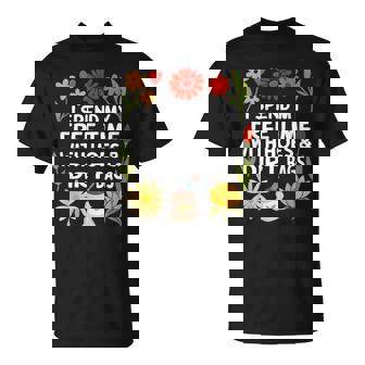 I Spend My Free Time With Hoes & Dirt Bags Gardening T-Shirt | Mazezy