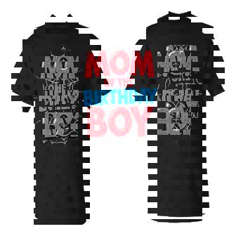 Spider Web Mom Of The Birthday Boy Party T-Shirt | Mazezy