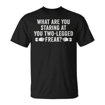 What Are You Staring At Ampu Prosthetic Leg T-Shirt - Thegiftio UK