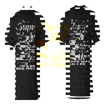 Stepping Into My 50Th Birthday With Gods Grace And Mercy T-Shirt | Mazezy