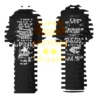 Super Urgentiste Jeubis Pas La Pression Humour Apéro T-Shirt - Cadeauxyz
