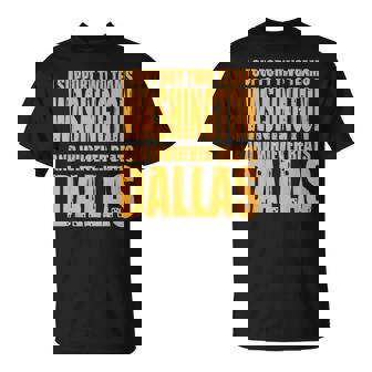 I Support 2 Teams Washington And Thos Who Beats Dallas T-Shirt | Mazezy