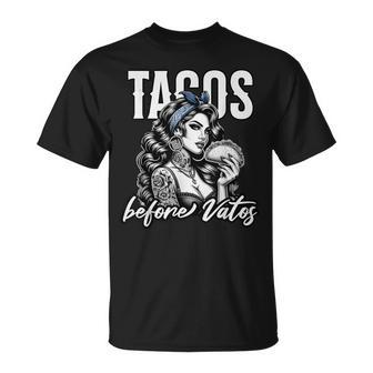 Tacos Before Vatos Queen Of Tacos Mexican Latina Chicana T-Shirt - Thegiftio UK