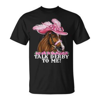 Talk Derby To Me Horse Racing Derby Day T-Shirt - Thegiftio UK