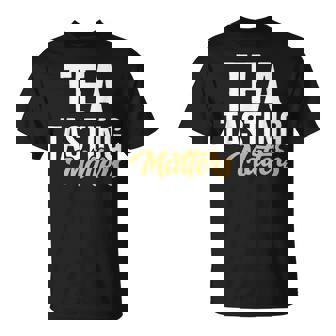 Tea Tasting Matters Vintage Tea Taster T-Shirt | Mazezy