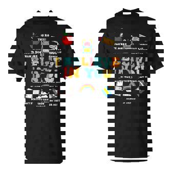 Testing Day I Believe In You State Test Teacher Men T-Shirt - Monsterry