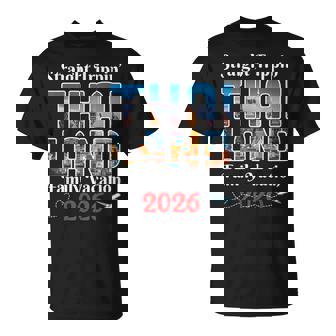 Thailand Family Vacation 2026 Straight Trippin Travel Memory T-Shirt | Mazezy