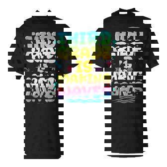 Third Grade Is Making Waves Back To School Tank Top T-Shirt | Mazezy