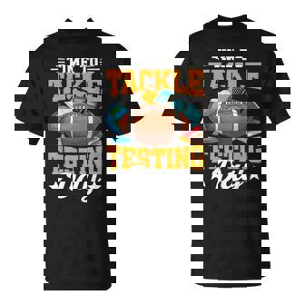 Time To Tackle Testing Day Football School Teacher Student T-Shirt | Seseable FR
