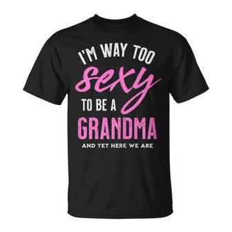 Tooexy To Be A Grandma Regalo Divertido Para La Abuela Camiseta unisex - Regaloses