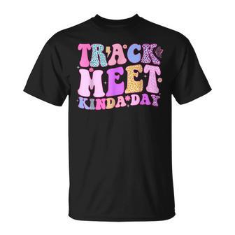 Track Meet Kinda Day Track And Field Mom Runner Running T-Shirt - Thegiftio UK