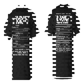 Turkey Nutrition Facts Thanksgiving Food T-Shirt | Mazezy