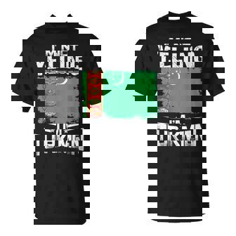 Turkmenistan I'm Not Yelling I'm Turkmen T-Shirt | Mazezy