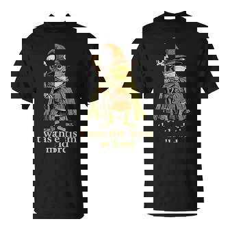 T'was The 'Tism M'lord Frog Wizard Tism T-Shirt - Monsterry