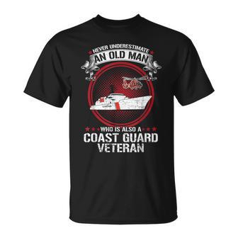 Never Underestimate Old Man Who Is Also Coast Guard Veteran T-Shirt | Mazezy
