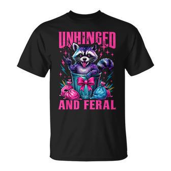 Unhinged And Feral Raccoon Cute Feral Girl Racoon Lover T-Shirt - Monsterry
