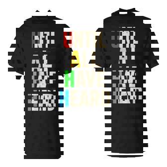 Until All Have Heard Christian Message Jesus God Lover T-Shirt | Mazezy