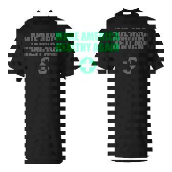 US Politics MAHA Make America Healthy Again T-Shirt - Monsterry