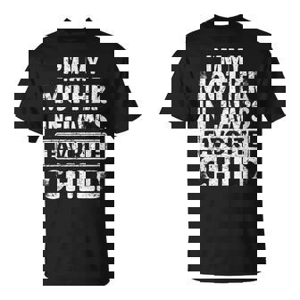 Vintage Distressed My Mother In Laws Favorite Child Humor T-Shirt | Mazezy