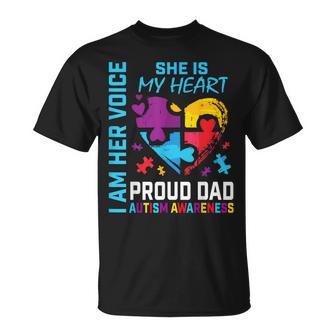 I Am Her Voice She Is My Heart Autism Awareness Daughter Dad T-Shirt - Monsterry