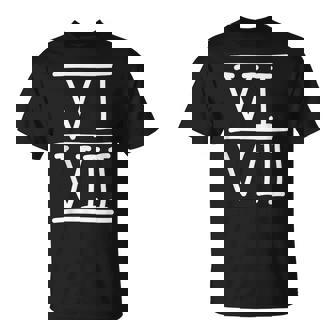 VI VII 67 Roman Numerals Meme Hand Writing Gen Alpha T-Shirt | Mazezy