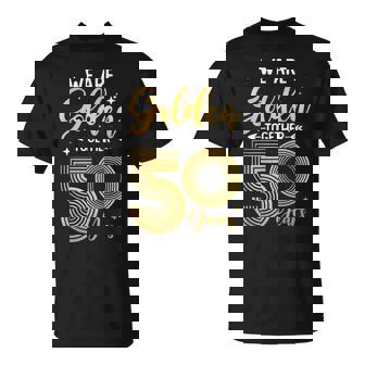 We Golden Together 50年 結婚50周年記念 結婚記念日 Tシャツ - Kawaiitshirt