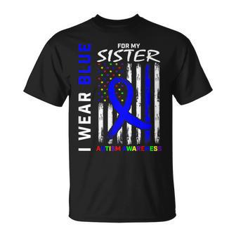 I Wear Blue For My Sister Autism Awareness Month Flag T-Shirt - Thegiftio UK