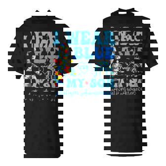 I Wear Blue For My Son Autism Awareness Mom Dad Parents T-Shirt | Seseable CA