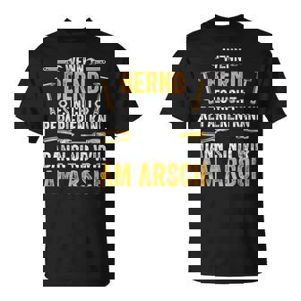 Wenn Bernd Es Nicht Reparieren Kannind Wir Am Arsch T-Shirt - Seseable