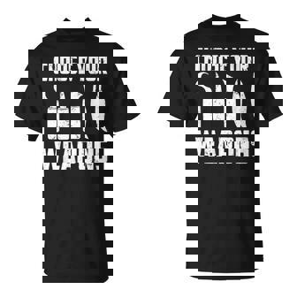 Whittling Wood Carving Whittler Choose Your Weapons T-Shirt | Mazezy