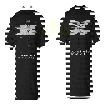 Why Am I So Fly Dragonfly Pun Insect Lover T-Shirt - Monsterry