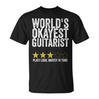 World's Okayest Guitarist Plays Loud Mostly In Tune T-Shirt - Monsterry
