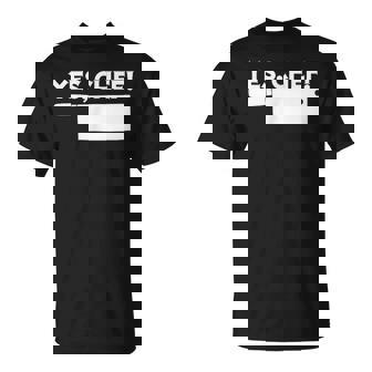 Yes Chef Professional Sous Chef Simple Text Meme T-Shirt | Mazezy