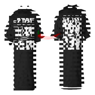 トムヤムクン スパイシーなタイ料理をもっと食べる 唐辛子 タイ 東南アジア プーケット ギフト バンコク お土産 Tシャツ - Kawaiitshirt