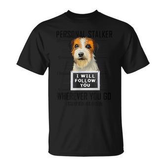 個人ストーカー 犬 ジャック・ラッセル・テリア I Will Follow You Tシャツ - Kawaiitshirt