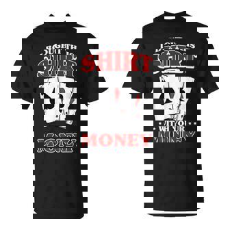 私はこれを購入しました。 あなたのお金で ポーカー トランプ 運 Tシャツ - Kawaiitshirt