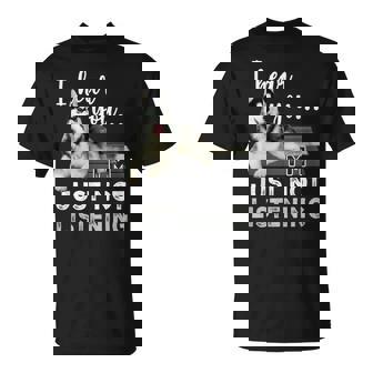 聞こえてるよ聞いていないだけだシベリアンハスキー恋人 Tシャツ - Kawaiitshirt