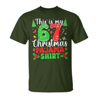 This Is My 67 Christmas Pajamas Gen Alpha Slang T-Shirt - Thegiftio UK