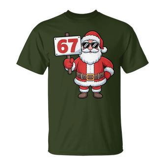 67 Meme Six Seven Christmas Santa Says 67 Matching Xmas 67 T-Shirt - Thegiftio UK