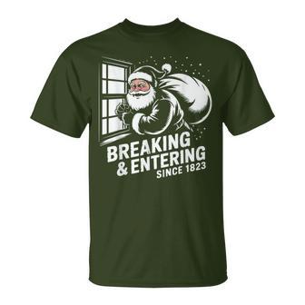 Breaking And Entering Since 1823 Bad Christmas Santa T-Shirt - Thegiftio UK