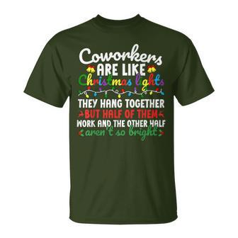 Co-Workers Are Like Christmas Lights They Hang Together T-Shirt - Thegiftio UK