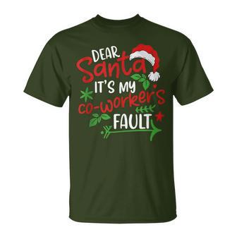 Dear Santa It's My Coworker's Fault T-Shirt - Thegiftio UK