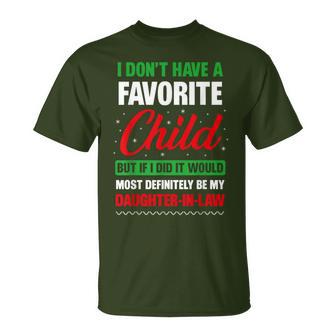 I Don't Have A Favorite Child Daughter-In-Law Christmas T-Shirt - Thegiftio UK